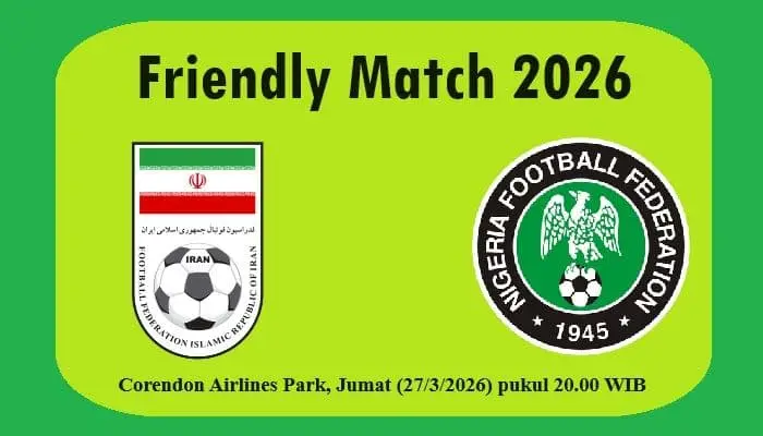 Prediksi Iran vs Nigeria: Duel Sengit Asia-Afrika di Antalya, Siapa Lebih Unggul?