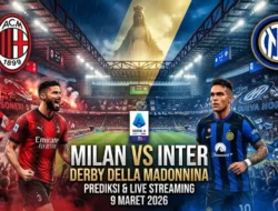 Prediksi & Link Live Streaming AC Milan vs Inter Milan: Derby Penentu Scudetto!