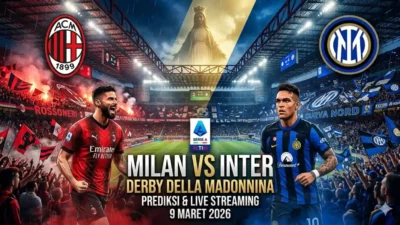 Prediksi & Link Live Streaming AC Milan vs Inter Milan: Derby Penentu Scudetto!