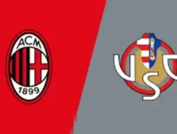 Preview Cremonese vs AC Milan: Rossoneri Incar Poin Penuh di Laga Pekan 27 Serie A