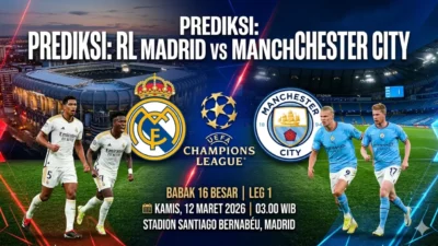 Real Madrid vs Man City Malam Ini: Jadwal, Prediksi Skor, dan Analisis Duel Takdir di UCL!