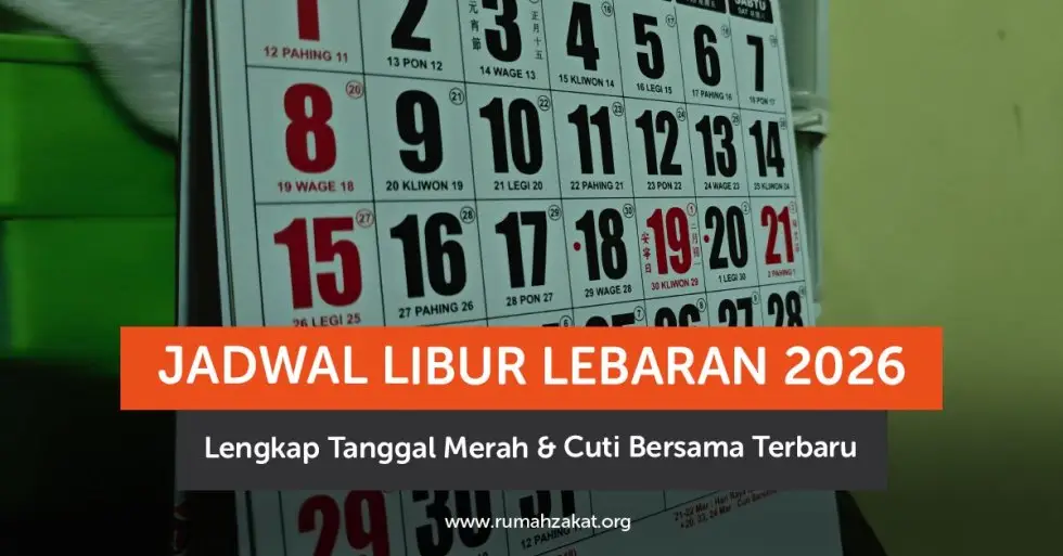 Siap-Siap Mudik! Ini Jadwal Resmi Libur Lebaran dan Cuti Bersama 2026, Ada Libur Panjang 7 Hari!