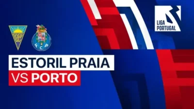 Live Streaming dan Prediksi Estoril vs Porto