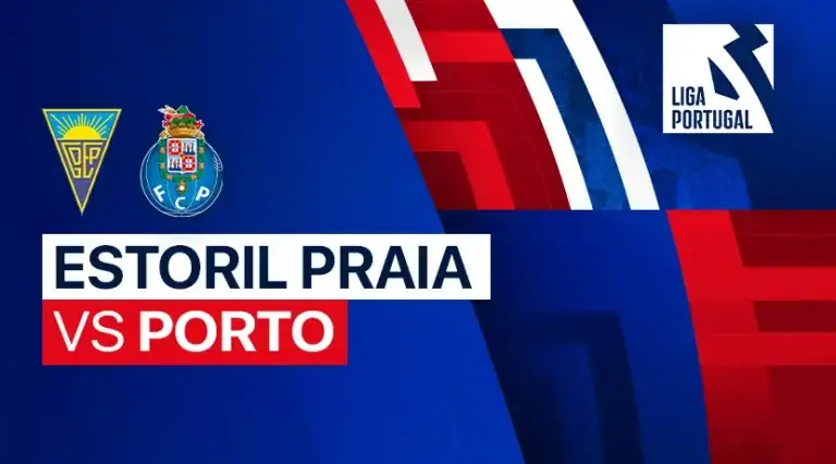 Live Streaming dan Prediksi Estoril vs Porto