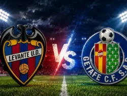 Prediksi Levante vs Getafe: Duel Sengit Dua Tim Terluka di Ciutat de Valencia