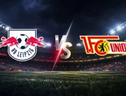 Prediksi RB Leipzig vs Union Berlin di Bundesliga: Misi Balas Dendam Die Roten Bullen di Red Bull Arena