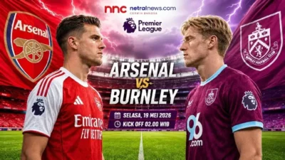 Siaran Langsung Liga Inggris: Jadwal Pertandingan Arsenal vs Burnley Akhir Pekan Ini, Misi Amankan Puncak Klasemen
