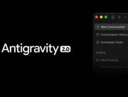 Google Luncurkan Antigravity 2.0 di I/O 2026: Platform Pengembangan Agen AI Revolusioner untuk Developer