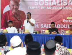 Said Abdullah Gelar Sosialisasi Empat Pilar, Guru Ngaji Jadi Sasaran Utama