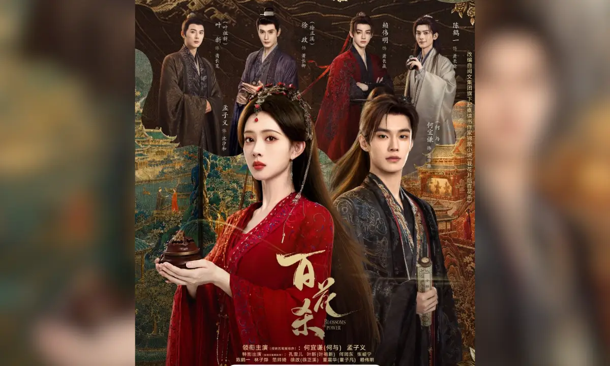 Drama China ‘Blossoms of Power’: Kisah Cinta He Yu dan Meng Ziyi Penuh Intrik Kekuasaan Siap Tayang Juli Ini!