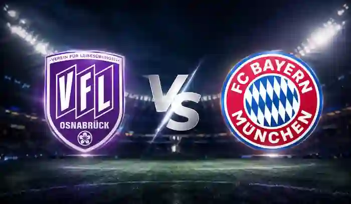 Link Live Streaming VfL Osnabrück vs Bayern Munchen: Nonton Pertandingan Tegang DFB Pokal!