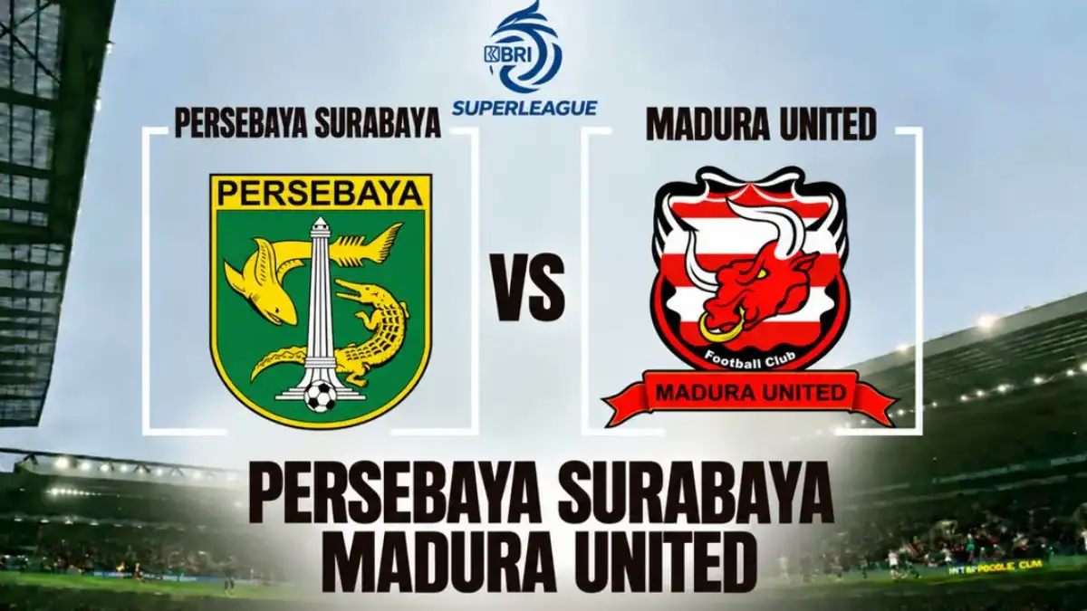 Link Nonton Live Streaming Persebaya vs Madura United Derby Jatim Malam Ini